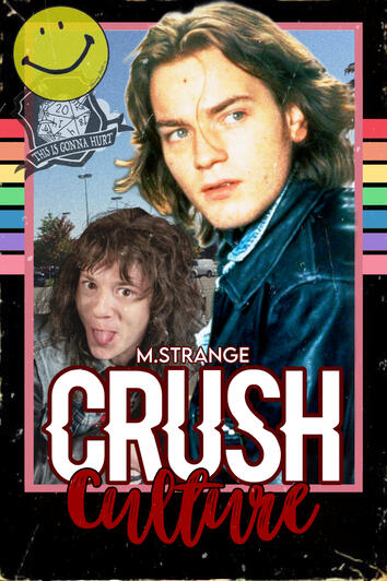 Stranger Things: Crush Culture