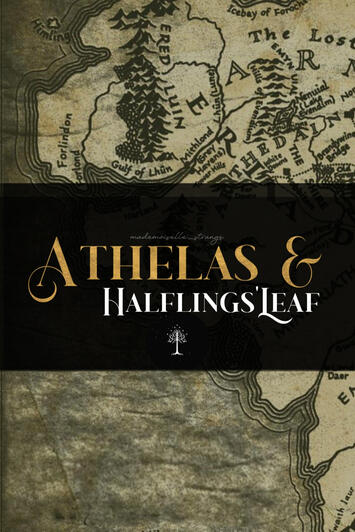 LOTR: Athelas &amp; Halfling&#39;s Leaf