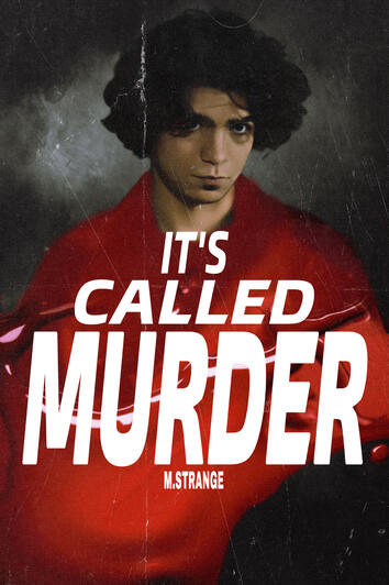 It's called murder -Addams Family